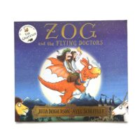 Zog and the Flying Doctors - Julia Donaldson & Axel Scheffler