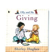 Olly and Me - Giving - Shirley Hughes