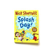 Splash Day! Nick Sharratt