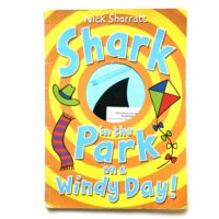 Shark in the Park on a Windy Day! Nick Sharratt