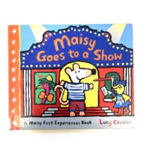 Maisy Goes to a Show - Lucy Cousins
