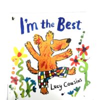 I’m the Best - Lucy Cousins