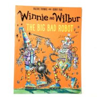 Winnie and Wilbur - The Big Bad Robot - Valerie Thomas & Korky Paul