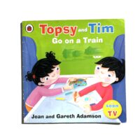 Topsy and Tim Go on a Train - Jean and Gareth Adamson