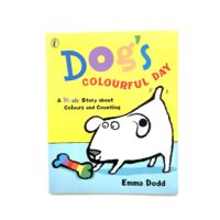 Dog’s Colourful Day - Emma Dodd
