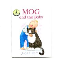 Mog and the Baby - Judith Kerr