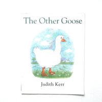 The Other Goose - Judith Kerr