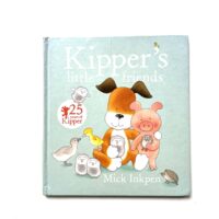 Kipper’s Little Friends - Mick Inkpen